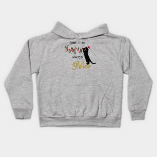 Sometimes Naughty Always Nice (Black Text) Kids Hoodie